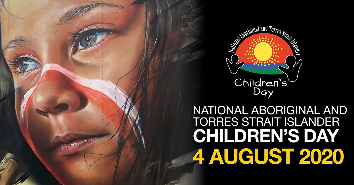 National Aboriginal and Torres Strait Islander Children's Day On 4 August