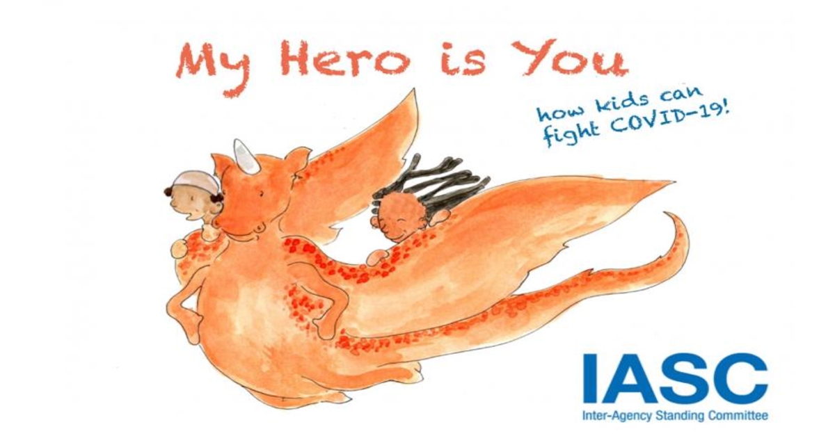 My Hero Is You - Free Children's Storybook To Help Children Cope With COVID-19